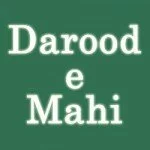 Darood e Mahi